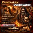 tantrik baba vancouver +91-9784941619