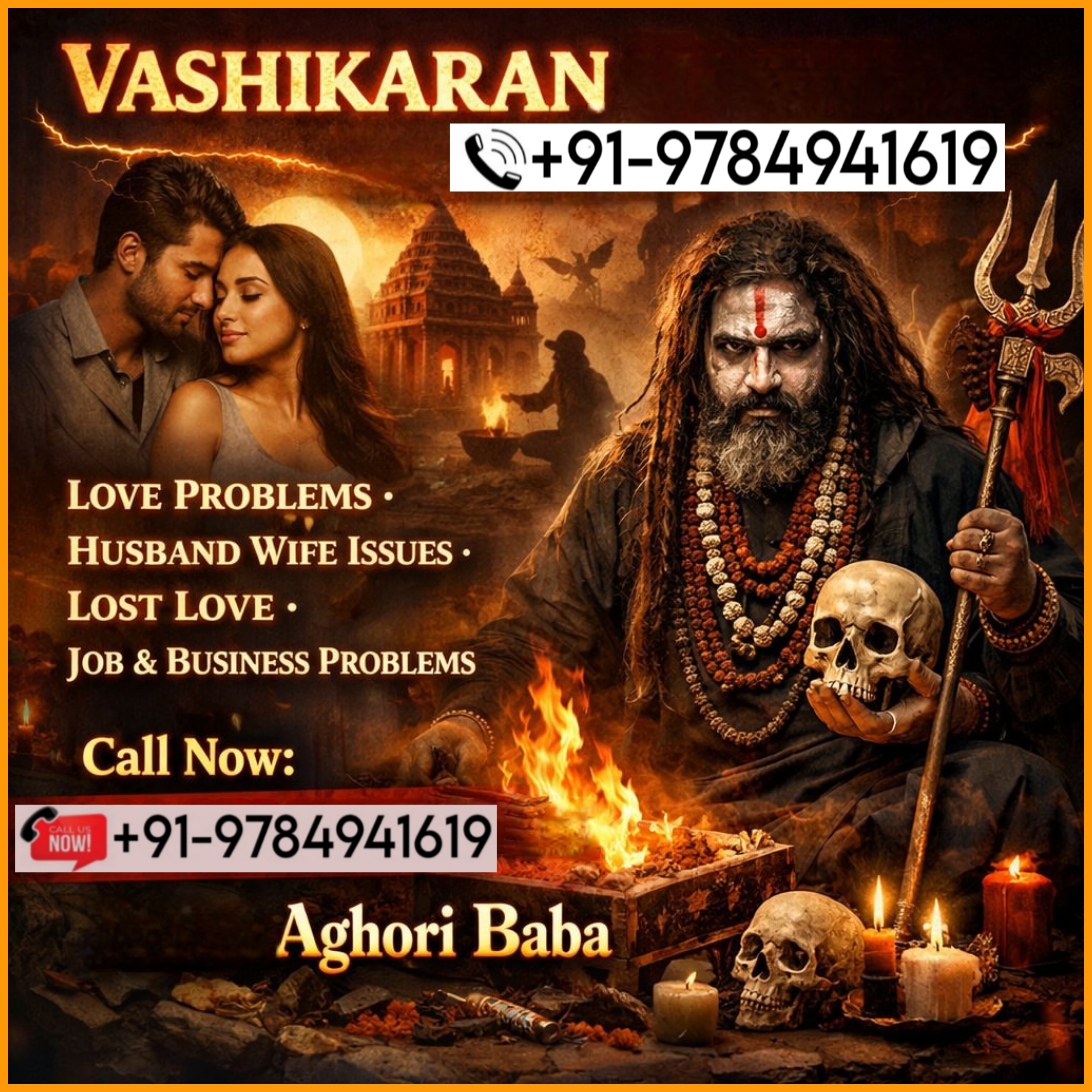 +91-9784941619 World No.1 Vashikaran Specialist in United Kingdom